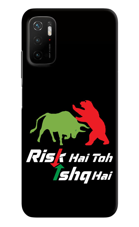 Risk Hai Toh Ishq Hai Poco M3 Pro 5G Hard Case Back Cover by Casekaro