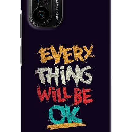 Everything Will Be Ok Mi 11X/11X Pro Hard Case Back Cover by Casekaro