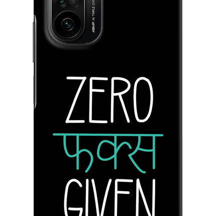 Zero Fucks Given Mi 11X/11X Pro Hard Case Back Cover by Casekaro