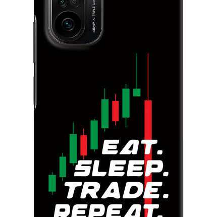 Eat Sleep Trade Repeat Mi 11X/11X Pro Hard Case Back Cover by Casekaro