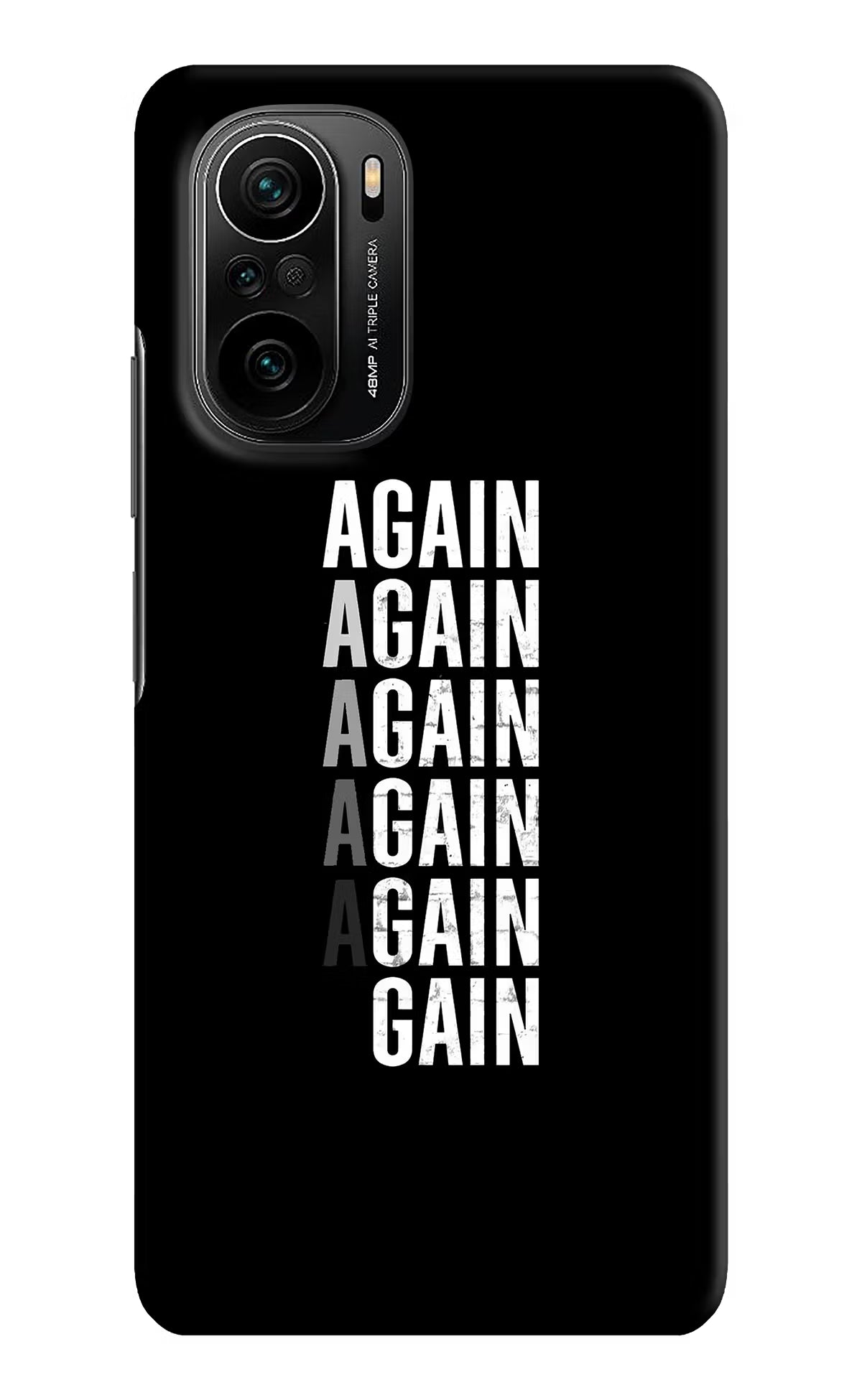 Again Again Gain Mi 11X/11X Pro Hard Case Back Cover by Casekaro
