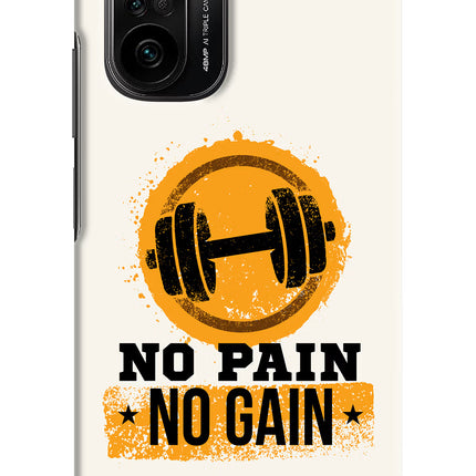 No Pain No Gain Mi 11X/11X Pro Hard Case Back Cover by Casekaro
