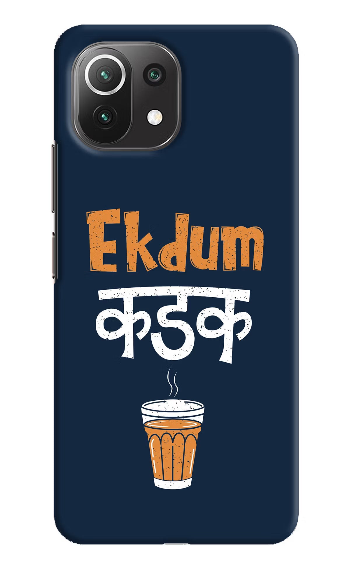 Ekdum Kadak Chai Mi 11 Lite Hard Case Back Cover by Casekaro
