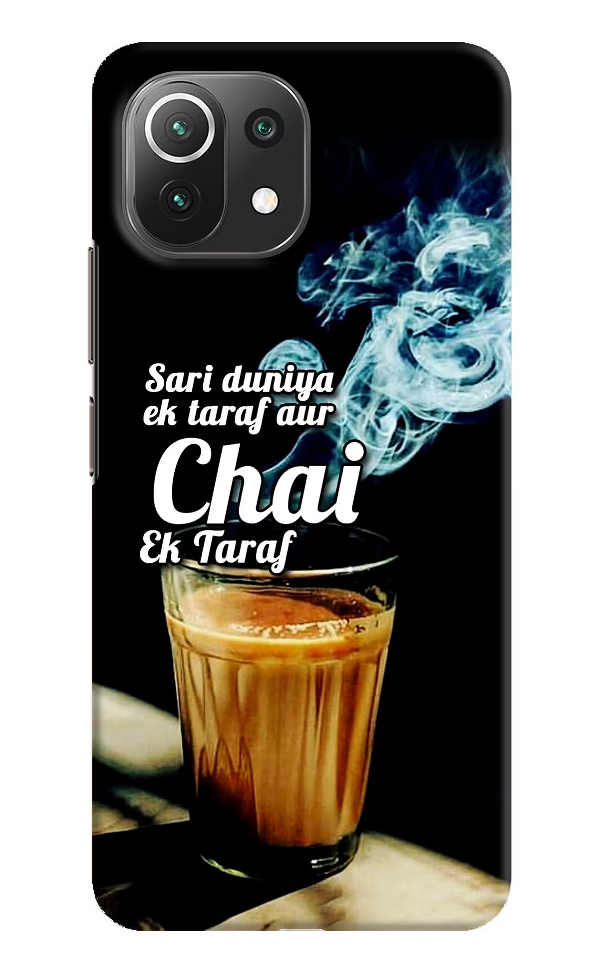 Chai Ek Taraf Quote Mi 11 Lite Hard Case Back Cover by Casekaro