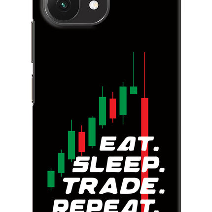 Eat Sleep Trade Repeat Mi 11 Lite Hard Case Back Cover by Casekaro