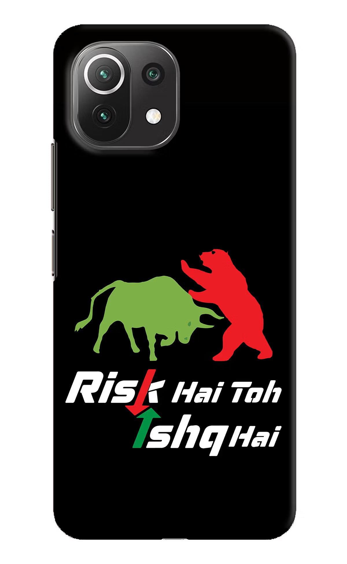 Risk Hai Toh Ishq Hai Mi 11 Lite Hard Case Back Cover by Casekaro