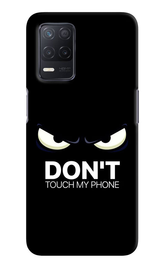 Don'T Touch My Phone Realme 8 5G/8s 5G Hard Case Back Cover by Casekaro