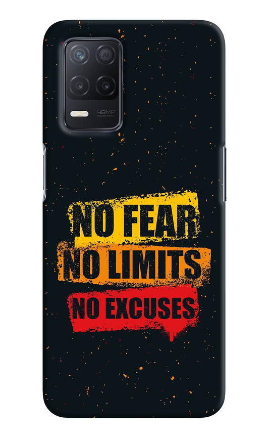 No Fear No Limits No Excuse Realme 8 5G/8s 5G Hard Case Back Cover by Casekaro