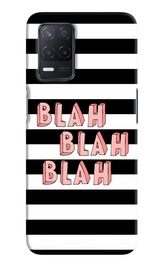 Blah Blah Blah Realme 8 5G/8s 5G Hard Case Back Cover by Casekaro