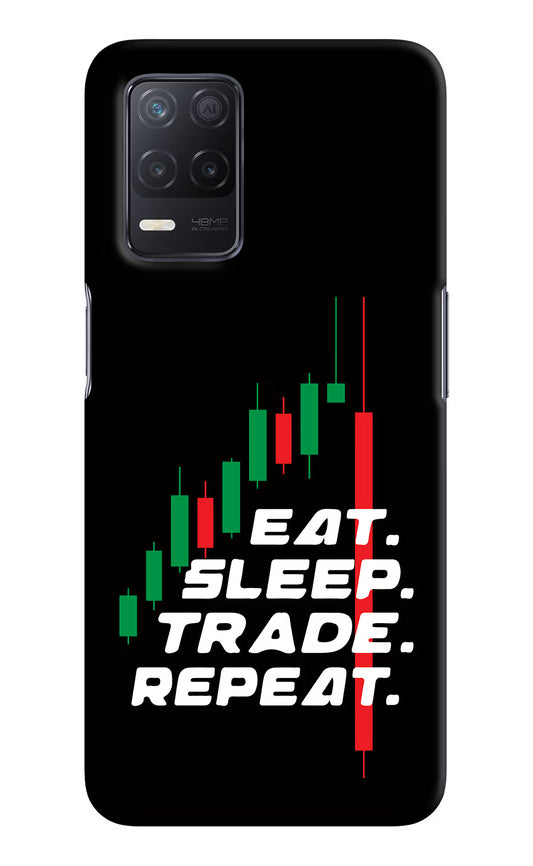Eat Sleep Trade Repeat Realme 8 5G/8s 5G Hard Case Back Cover by Casekaro