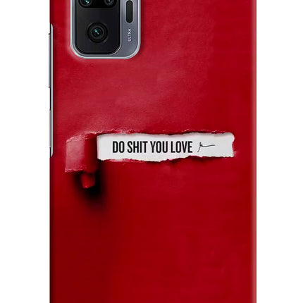 Do Shit You Love Redmi Note 10 Pro Max Hard Case Back Cover by Casekaro
