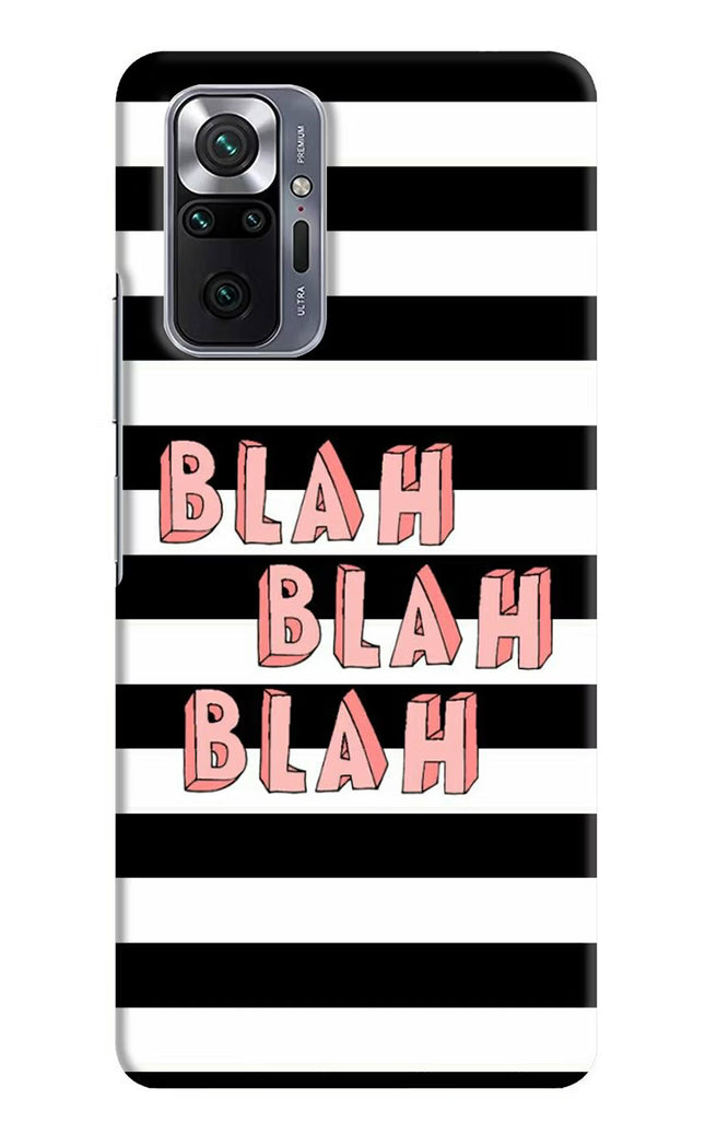 Blah Blah Blah Redmi Note 10 Pro Max Hard Case Back Cover by Casekaro