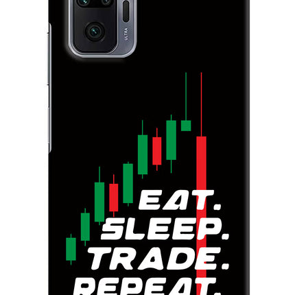 Eat Sleep Trade Repeat Redmi Note 10 Pro Max Hard Case Back Cover by Casekaro