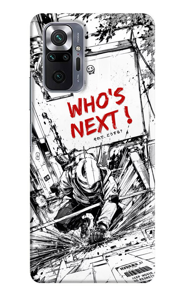 Who's Next Redmi Note 10 Pro Max Hard Case Back Cover by Casekaro