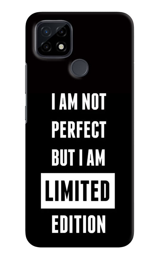 I Am Not Perfect But I Am Limited Edition Realme C21 Hard Case Back Cover by Casekaro