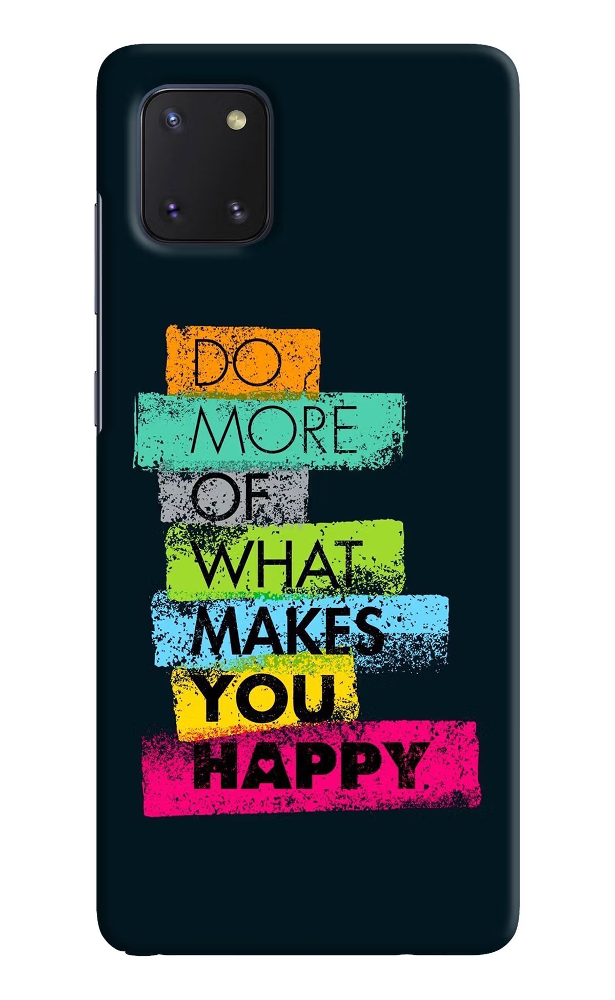 Do More Of What Makes You Happy Samsung Note 10 Lite Hard Case Back Cover by Casekaro