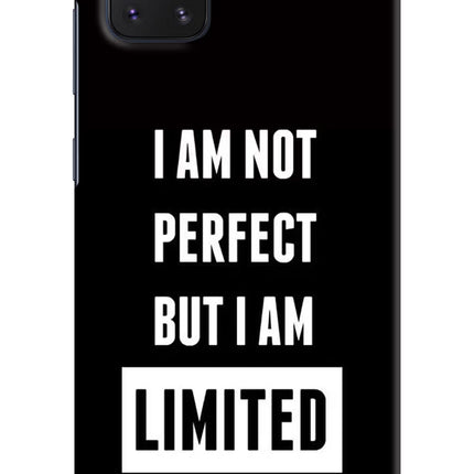 I Am Not Perfect But I Am Limited Edition Samsung Note 10 Lite Hard Case Back Cover by Casekaro