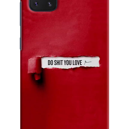 Do Shit You Love Samsung Note 10 Lite Hard Case Back Cover by Casekaro