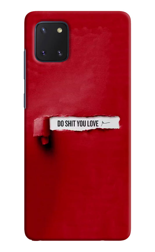 Do Shit You Love Samsung Note 10 Lite Hard Case Back Cover by Casekaro