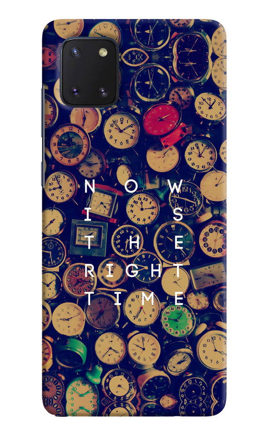 Now is the Right Time Quote Samsung Note 10 Lite Hard Case Back Cover by Casekaro