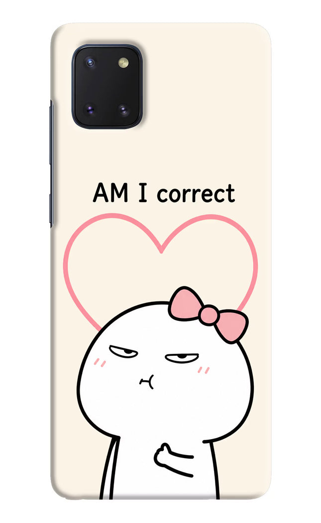 Always Right Samsung Note 10 Lite Hard Case Back Cover by Casekaro