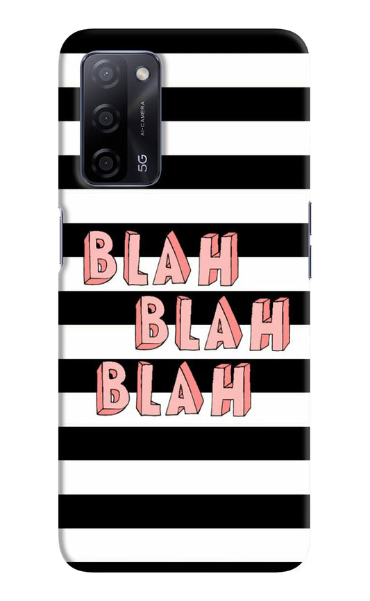 Blah Blah Blah Oppo A53s 5G Hard Case Back Cover by Casekaro