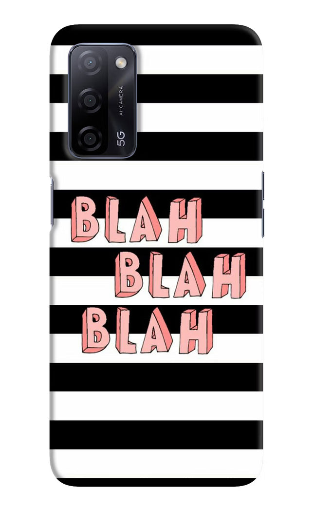 Blah Blah Blah Oppo A53s 5G Hard Case Back Cover by Casekaro