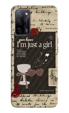 I am just a girl Oppo A53s 5G Hard Case Back Cover by Casekaro