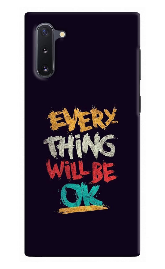 Everything Will Be Ok Samsung Note 10 Hard Case Back Cover by Casekaro