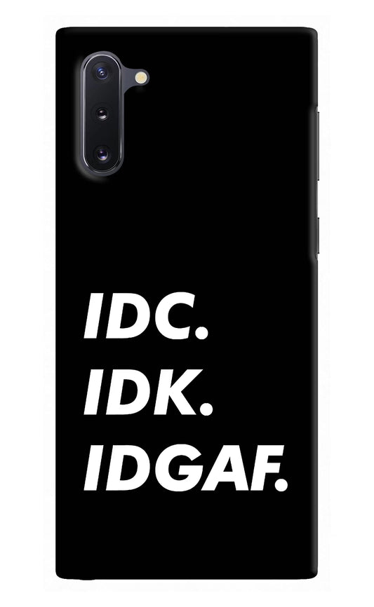 Idc Idk Idgaf Samsung Note 10 Hard Case Back Cover by Casekaro