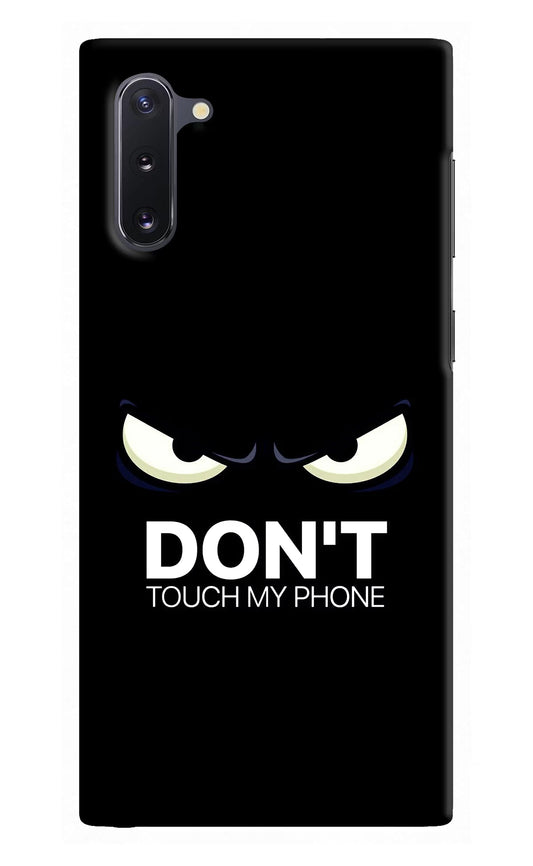 Don'T Touch My Phone Samsung Note 10 Hard Case Back Cover by Casekaro