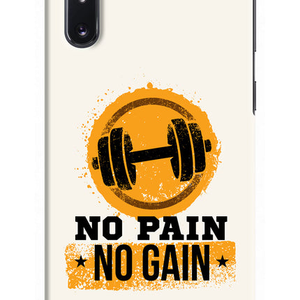 No Pain No Gain Samsung Note 10 Hard Case Back Cover by Casekaro