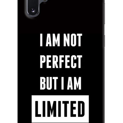 I Am Not Perfect But I Am Limited Edition Samsung Note 10 Plus Hard Case Back Cover by Casekaro