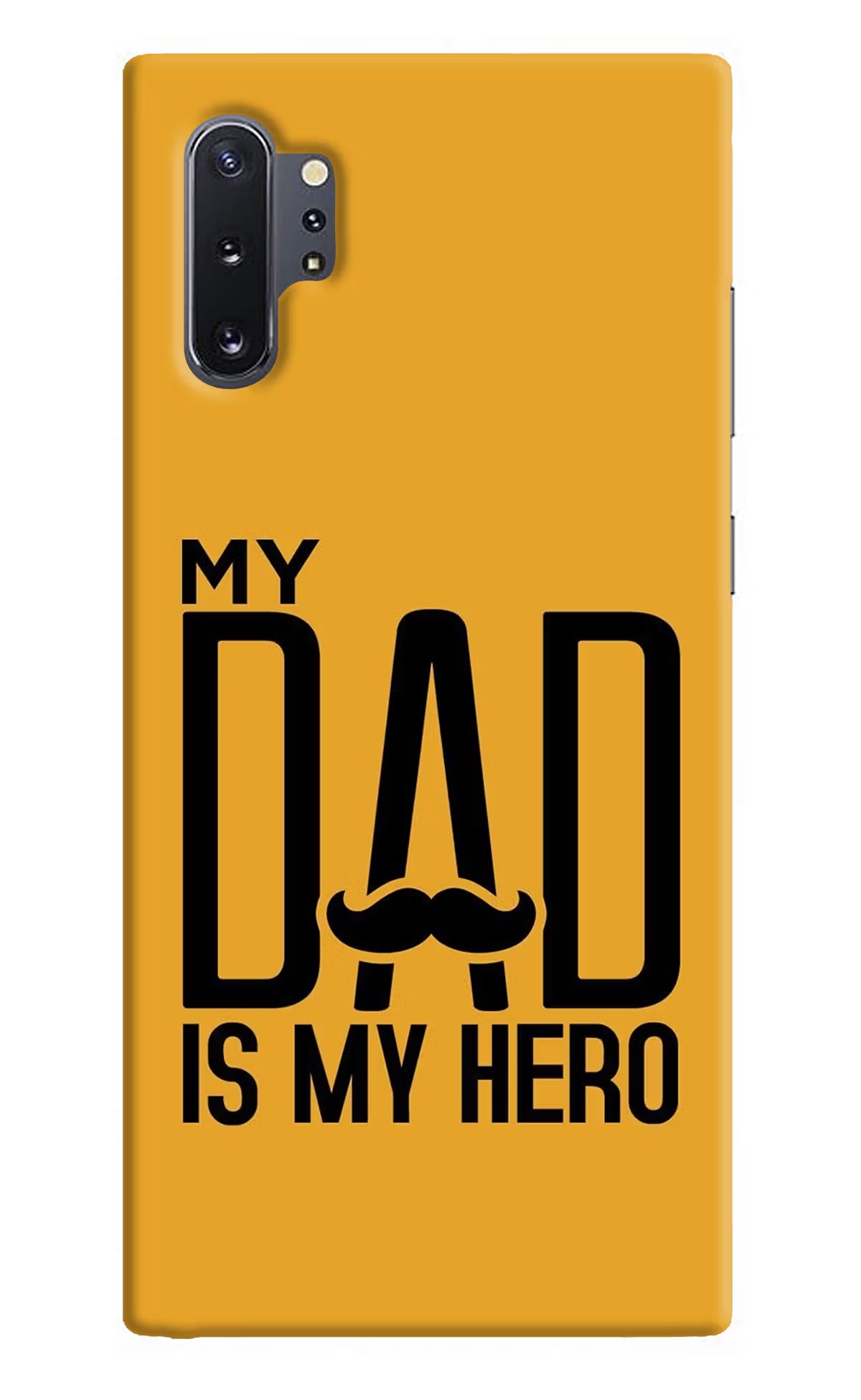 My Dad Is My Hero Samsung Note 10 Plus Hard Case Back Cover by Casekaro