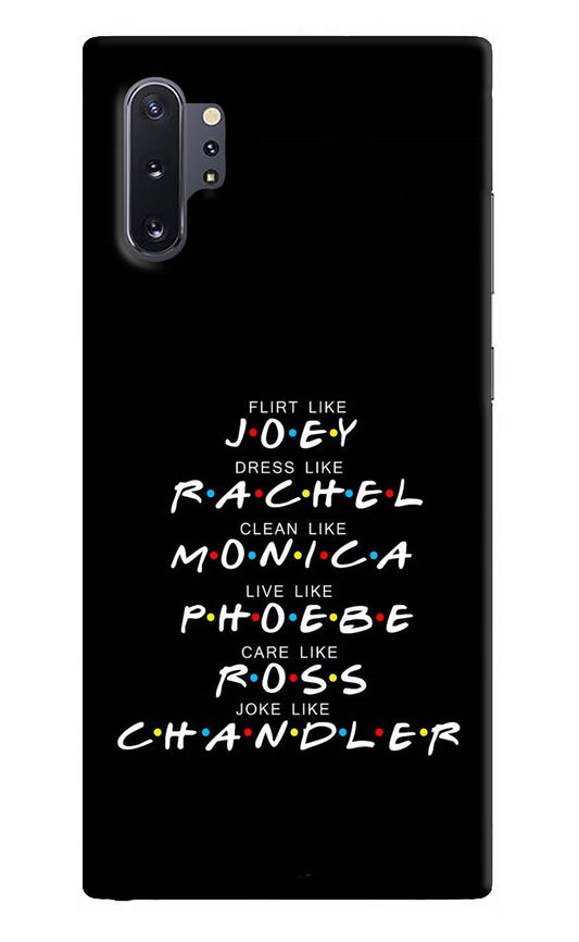 FRIENDS Character Samsung Note 10 Plus Hard Case Back Cover by Casekaro