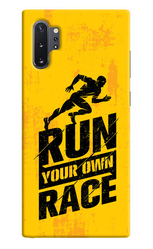 Run Your Own Race Samsung Note 10 Plus Hard Case Back Cover by Casekaro