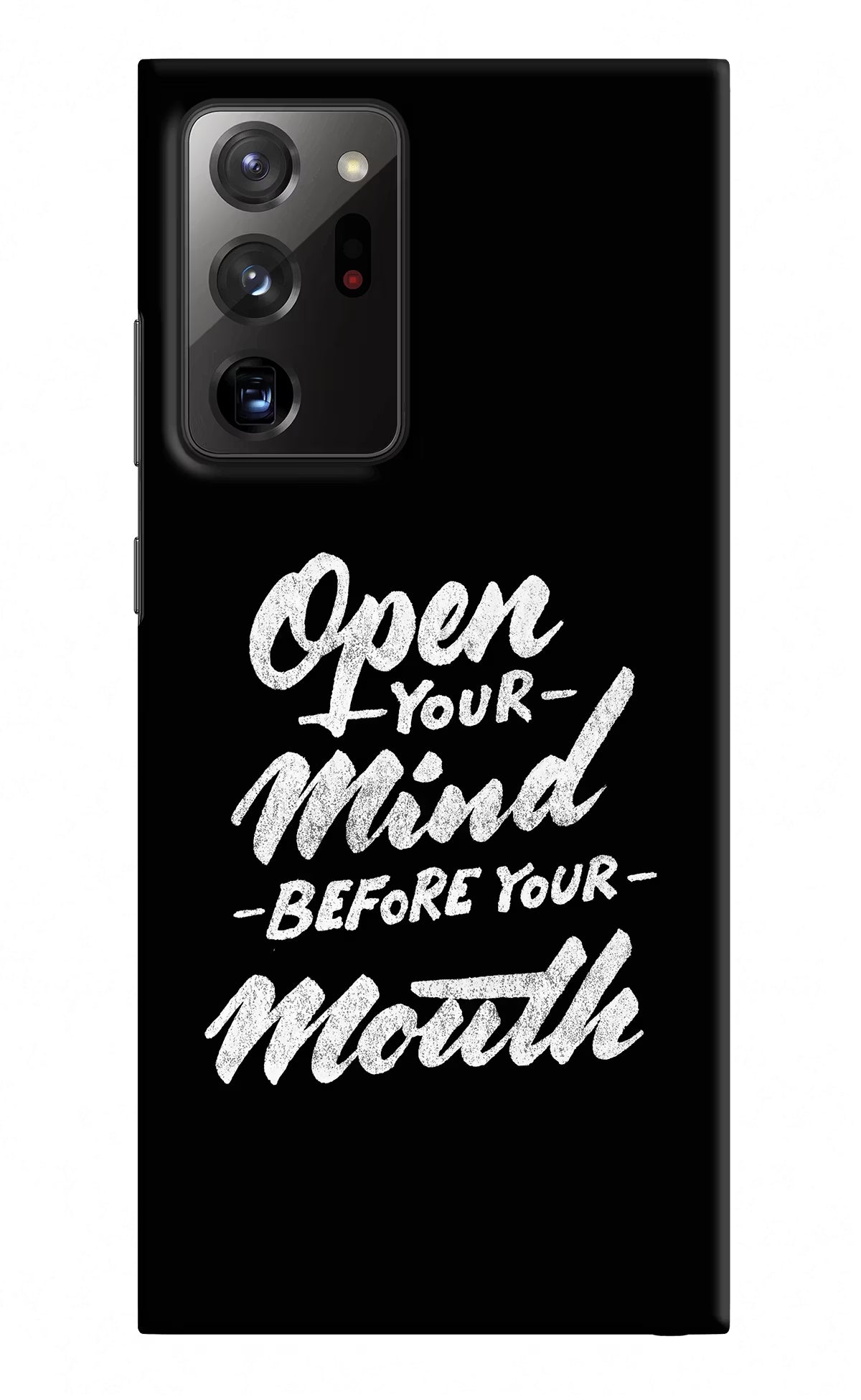 Open Your Mind Before Your Mouth Samsung Note 20 Ultra Hard Case Back Cover by Casekaro