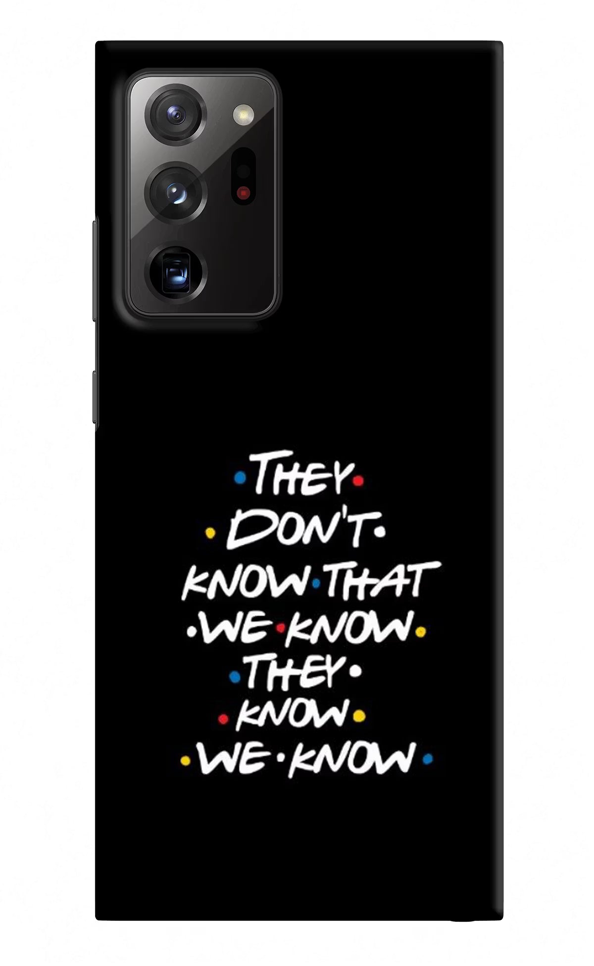 FRIENDS Dialogue Samsung Note 20 Ultra Hard Case Back Cover by Casekaro