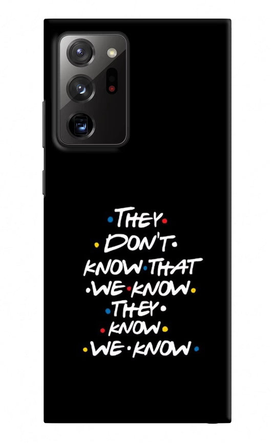 FRIENDS Dialogue Samsung Note 20 Ultra Hard Case Back Cover by Casekaro