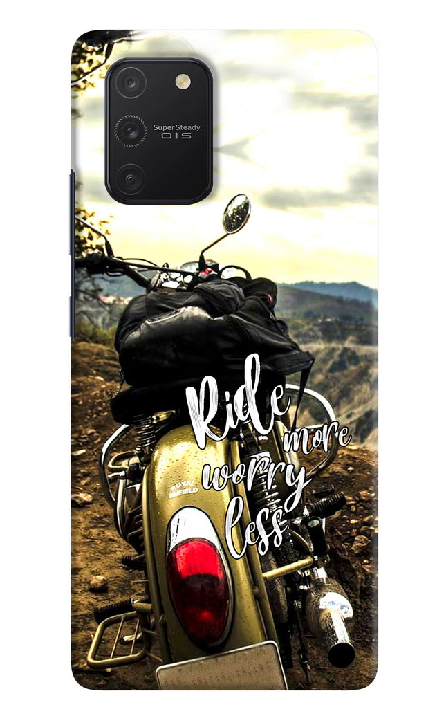 Ride More Worry Less Samsung S10 Lite Hard Case Back Cover by Casekaro
