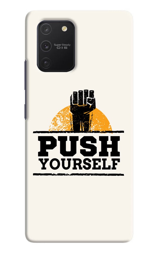Push Yourself Samsung S10 Lite Hard Case Back Cover by Casekaro