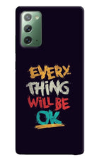 Everything Will Be Ok Samsung Note 20 Hard Case Back Cover by Casekaro