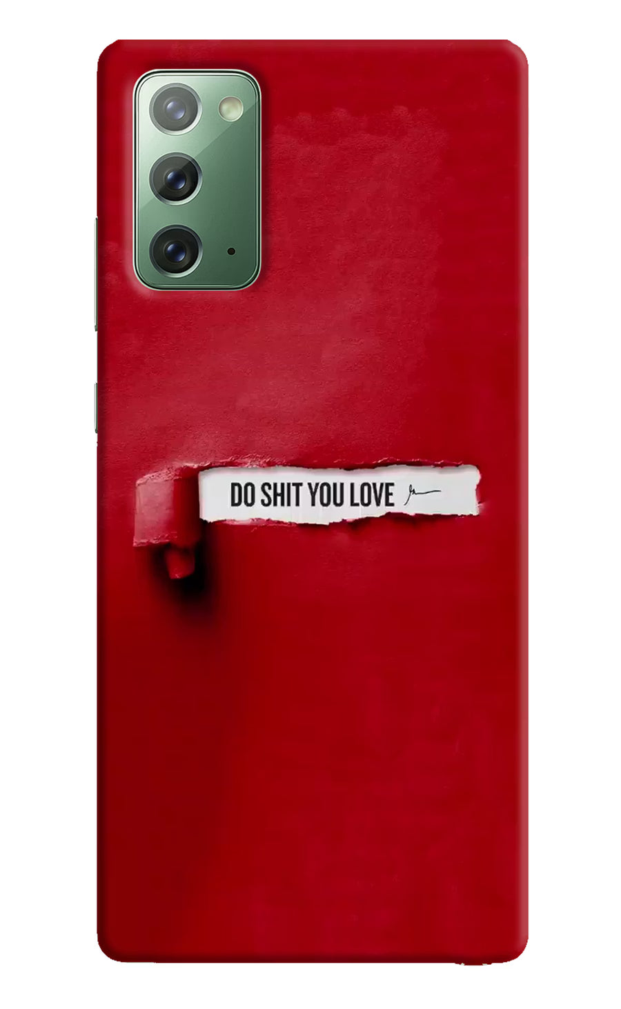 Do Shit You Love Samsung Note 20 Back Cover, Hard case