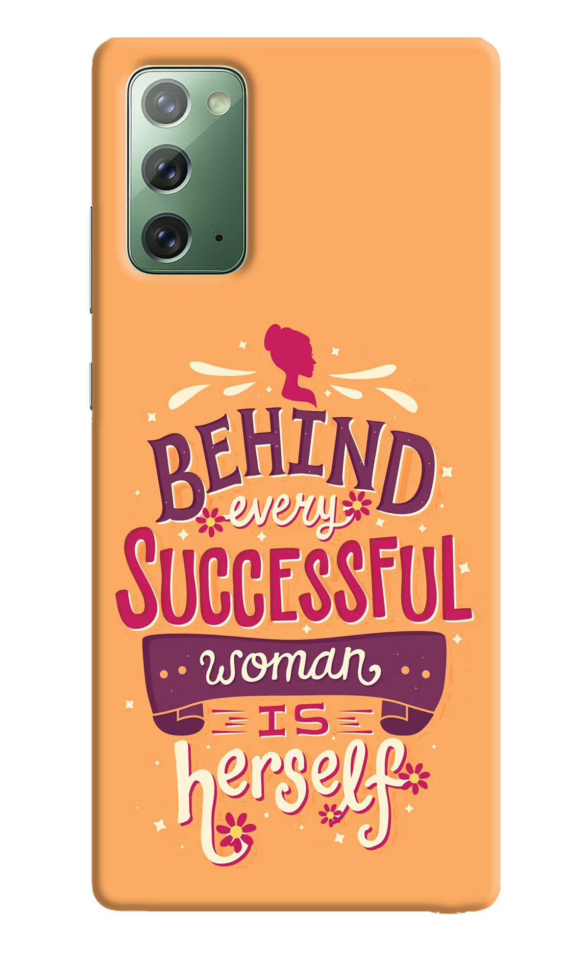 Behind Every Successful Woman There Is Herself Samsung Note 20 Hard Case Back Cover by Casekaro