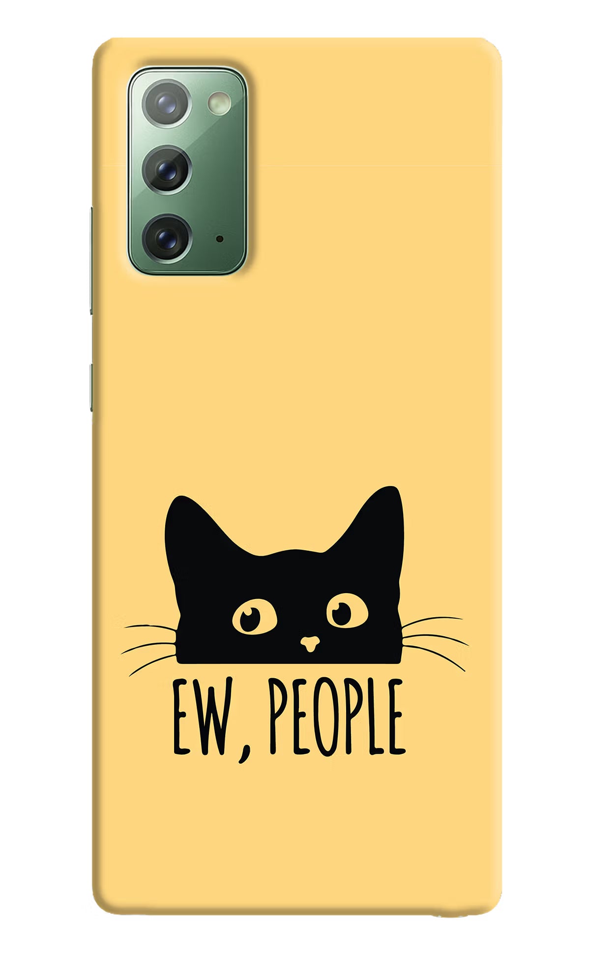 Ew People Catitude Samsung Note 20 Hard Case Back Cover by Casekaro