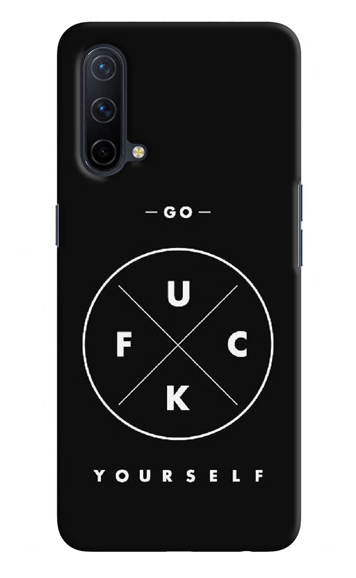Go Fuck Yourself Oneplus Nord CE 5G Hard Case Back Cover by Casekaro