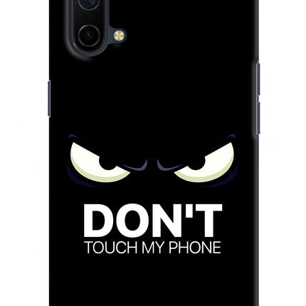 Don'T Touch My Phone Oneplus Nord CE 5G Hard Case Back Cover by Casekaro