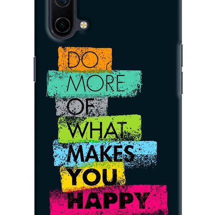 Do More Of What Makes You Happy Oneplus Nord CE 5G Hard Case Back Cover by Casekaro