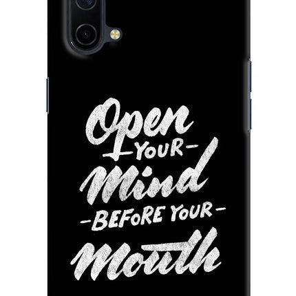 Open Your Mind Before Your Mouth Oneplus Nord CE 5G Hard Case Back Cover by Casekaro