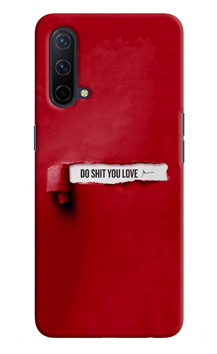 Do Shit You Love Oneplus Nord CE 5G Back Cover, Hard case